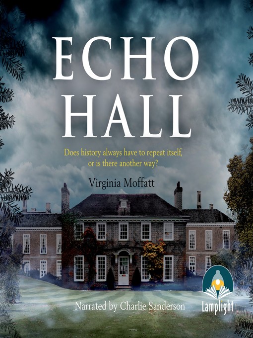 Title details for Echo Hall by Virginia Moffatt - Wait list